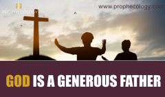 God Is A Generous Father
