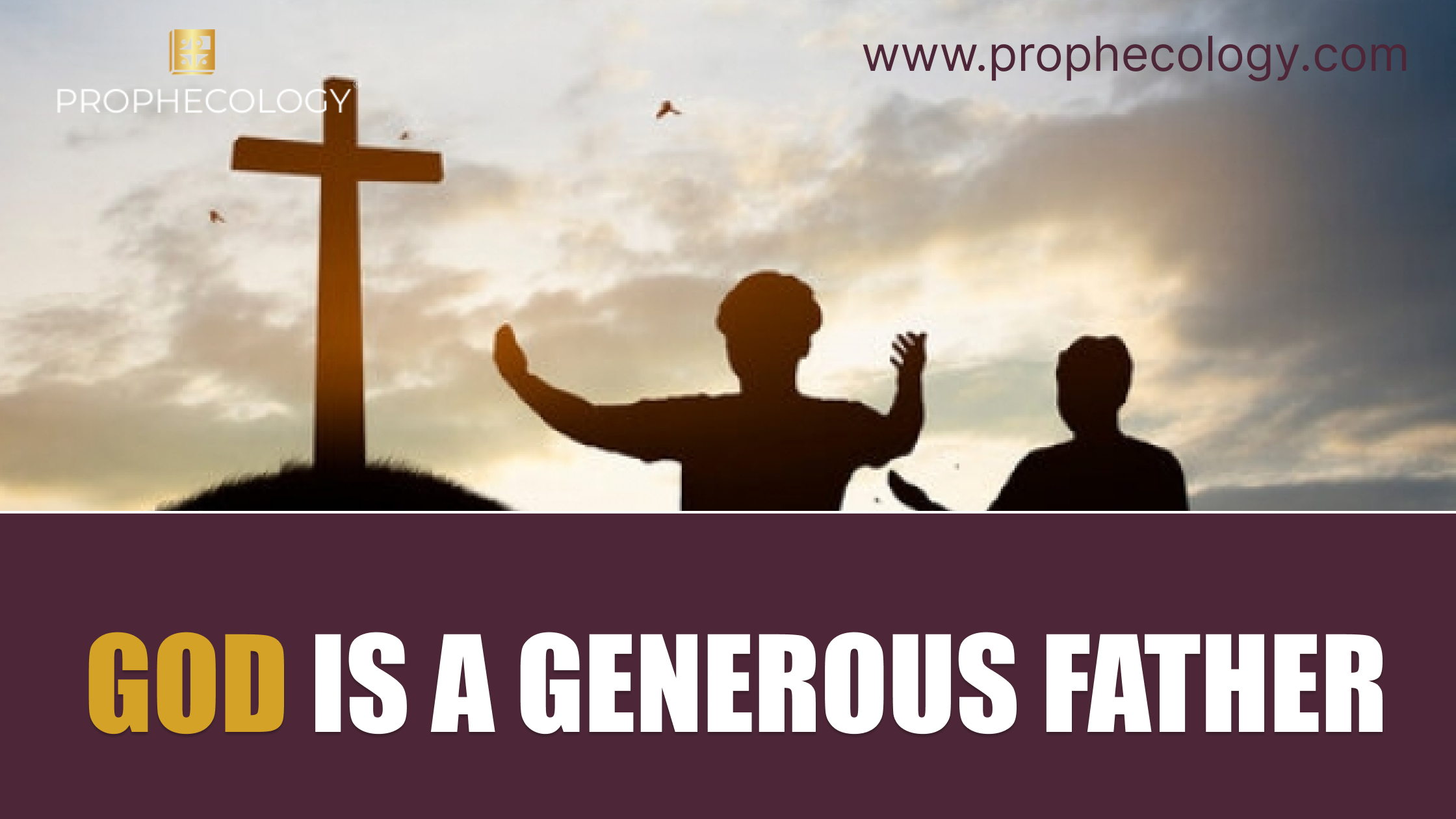 God Is A Generous Father