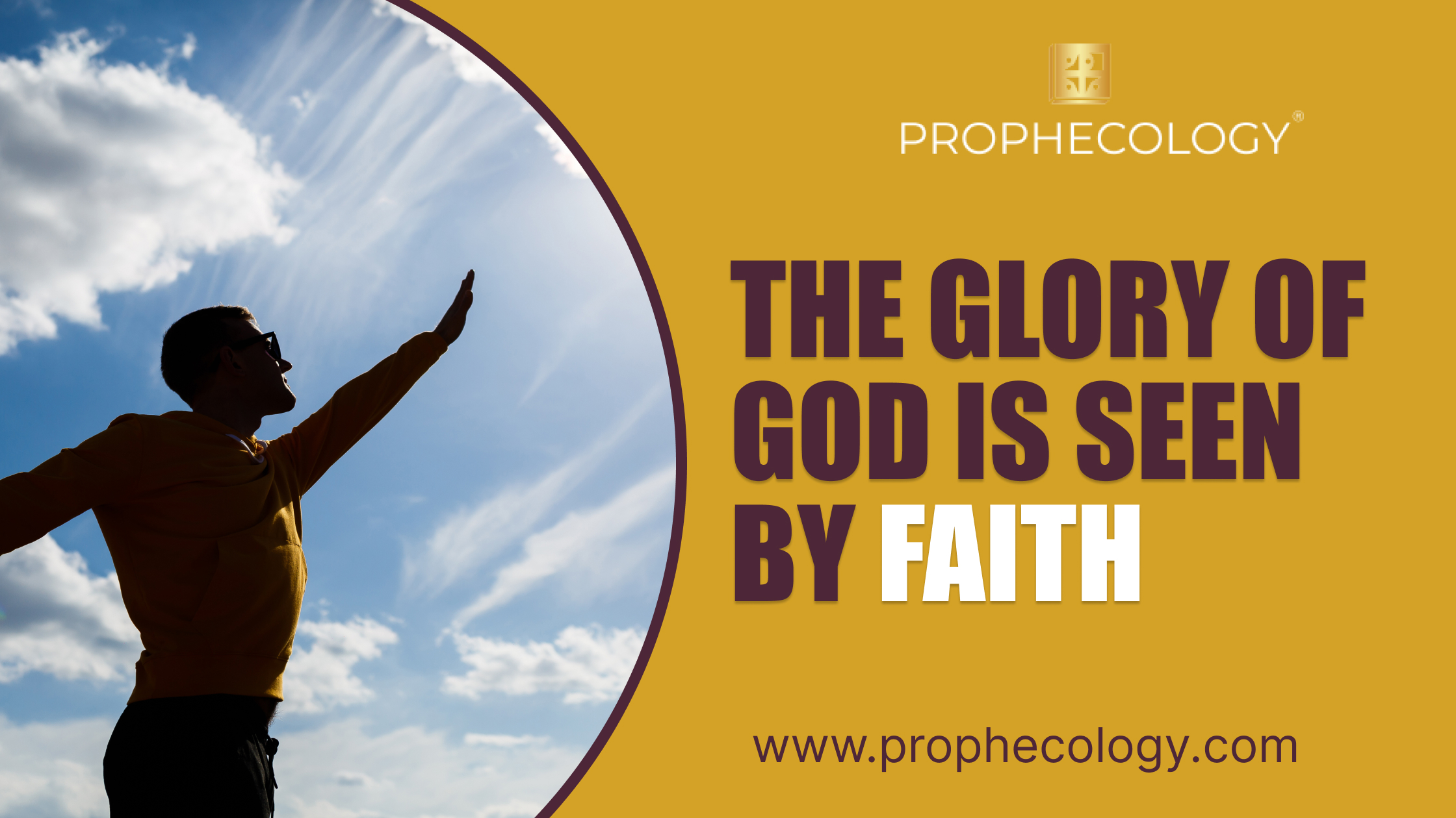 Glory of god by faith